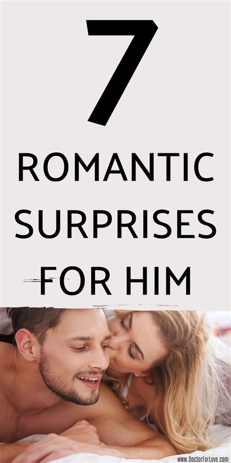 7 Romantically Sweet Ways To Romance Your Man Romantic Surprises For Him Romantic Surprise