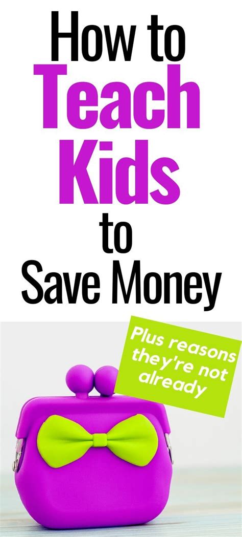 Teaching Kids To Save Money 15 Saving Tips For Kids Teaching Kids