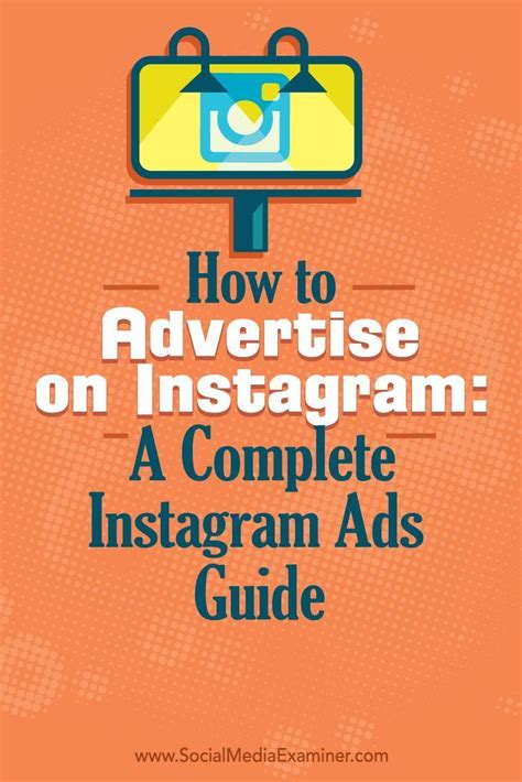How To Advertise On Instagram A Complete Instagram Ads Guide Social Media Examiner