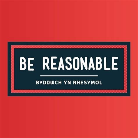 Be Reasonable Youtube