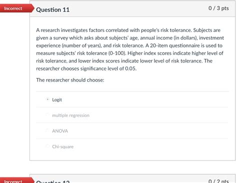 Solved Incorrect Question 11 0 3 Pts A Research Investigates Chegg Com