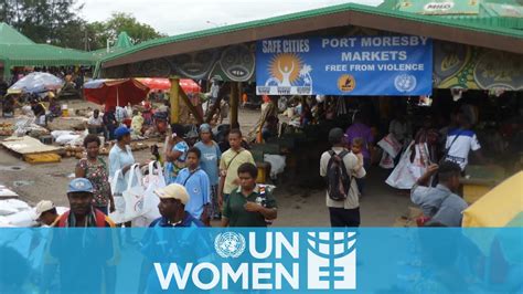 Safe Markets For Women Vendors In Papua New Guinea Youtube