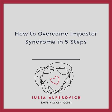 how to overcome imposter syndrome in 5 steps julia alperovich