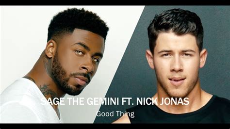 Sage The Gemini Good Thing Feat Nick Jonas Karaoke Version Lyrics Youtube