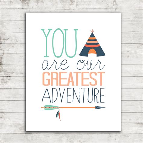 You Are Our Greatest Adventure 087 Nursery Printable Quote With