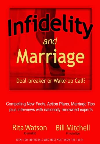 Infidelity And Marriage Deal Breaker Or Wake Up Call Kindle Edition By Mitchell Bill