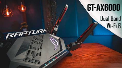 Wi Fi 6 Gaming Router Asus Rog Rapture Gt Ax6000 Youtube