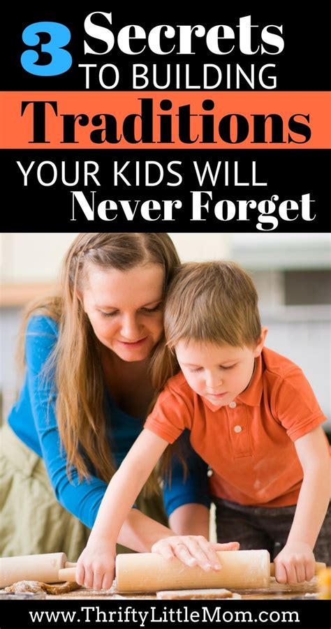 3 Secrets To Building Traditions Your Kids Will Never Forget Thrifty