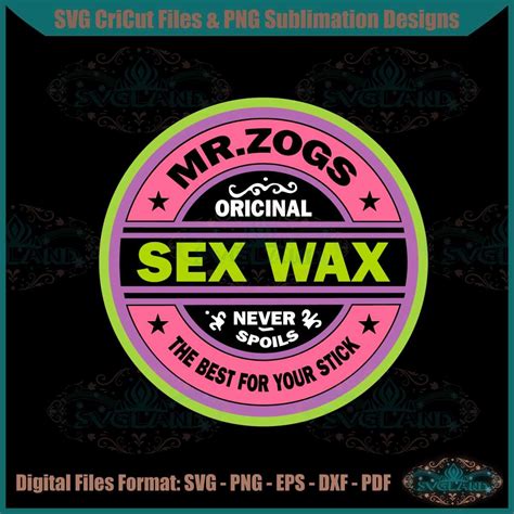 Artstation Mr Zogs Sex Wax Sticker Svg For Cricut Sublimation Files