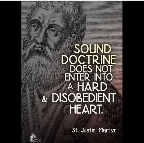 St Justin Martyr Early Church Father Catholic Quotes Early Church