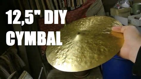 Diy Cymbal Making 125 Sheet Brass Cymbal Youtube