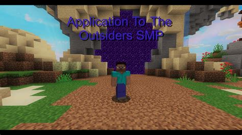 Application To The Outsiders Smp Youtube