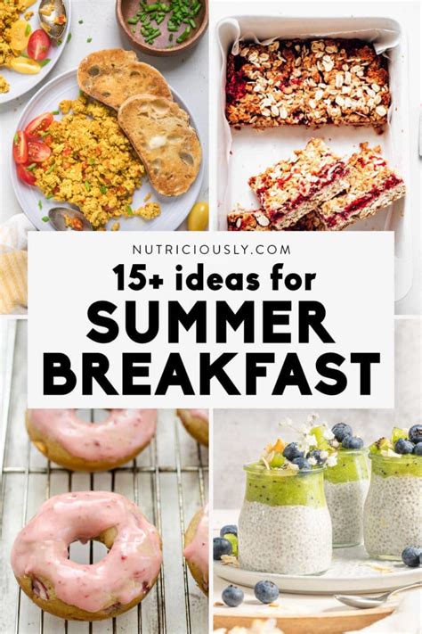 18 Easy Summer Breakfast Ideas Nutriciously