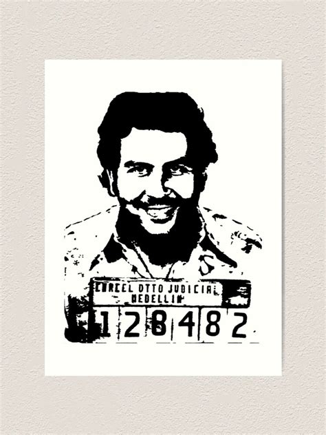 Pablo Escobar Mugshot Art Print For Sale By Rimko Redbubble