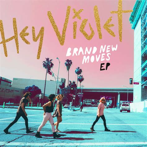 Hey Violet Brand New Moves Nomekop Remix Lyrics Genius Lyrics