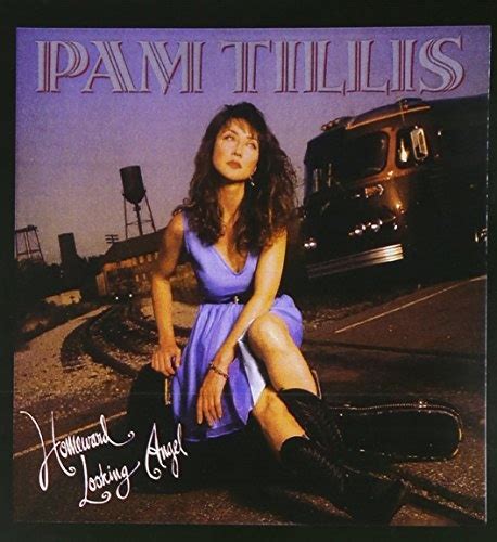 Homeward Looking Angel Pam Tillis Songs Reviews Credits Allmusic