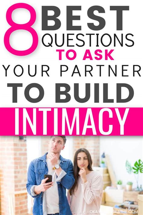 Questions To Ask Your Partner To Build Deeper Intimacy