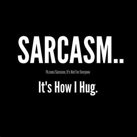 Funny Quotes Of The Day Sarcasm Quotes 32 Pics Sarcasm Quotes