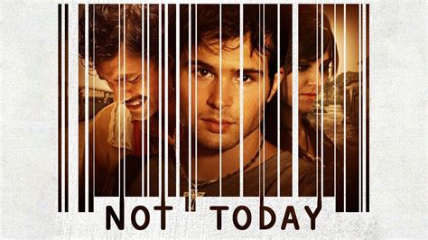 Not Today 2013 Backdrops — The Movie Database Tmdb
