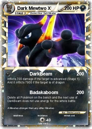 Dark type pokémon are strong against ghost, psychic; Pokémon Dark Mewtwo X 1 1 - DarkBeam - My Pokemon Card