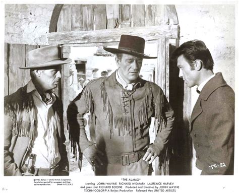 The Alamo Movie Still L To R Richard Widmark John Wayne Laurence Harvey Alamo Movie