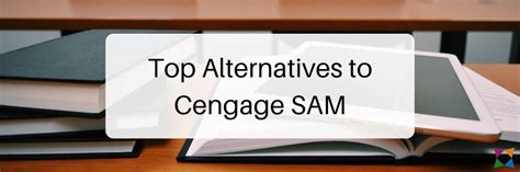 This is just one of the solutions for you to be successful. Top 5 Alternatives to Cengage SAM for Business Education