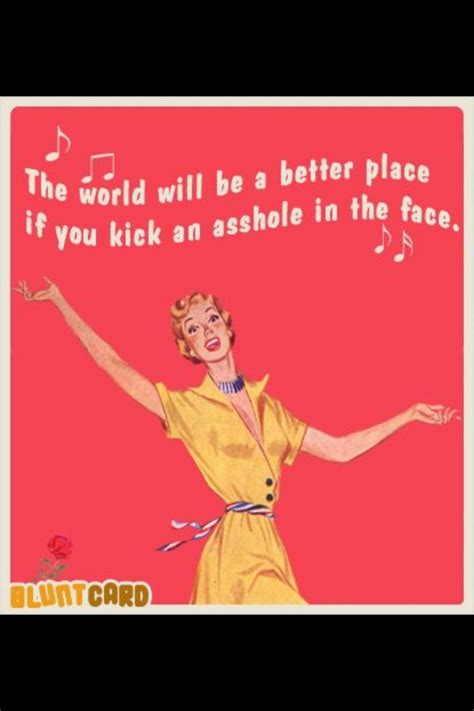 Kick Up Your Heels Funny Funny Quotes Retro Humor