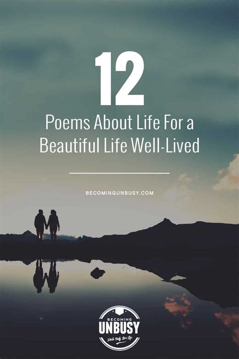 12 Poems About Life For A Beautiful Life Well Lived