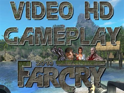 The Gameplay Of The Mod Far Cry V C In High Quality Video News ModDB