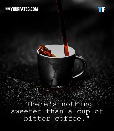 black coffee quotes and sayings you only live once black coffee with bean quote kopi 61