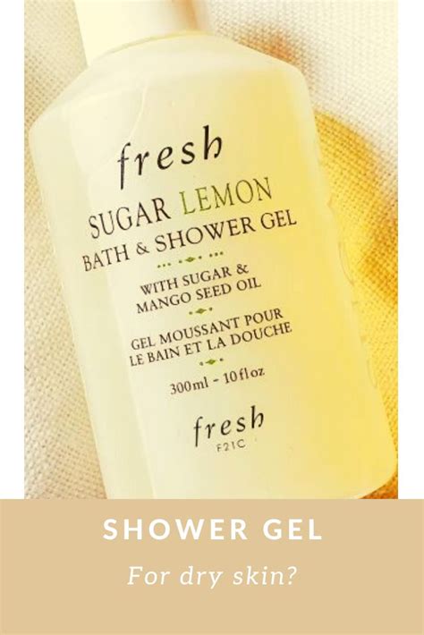 The Best Shower Gel For Dry Skin Shower Gel Gel Lemon Bath
