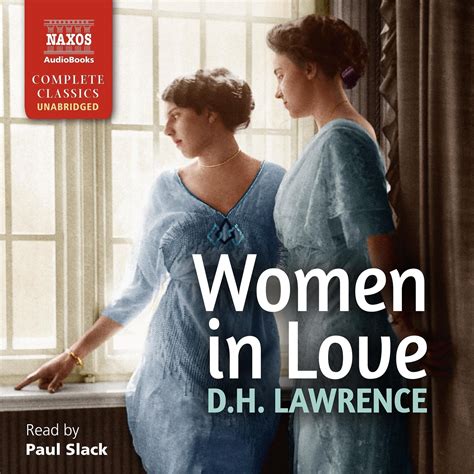 Women In Love Audiobook Written By D H Lawrence