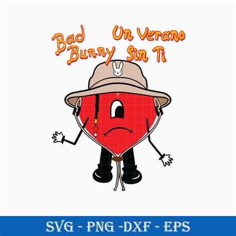 Bad Bunny SVG Un Verano Sin Ti SVG Heart Bunny SVG PNG DX Inspire