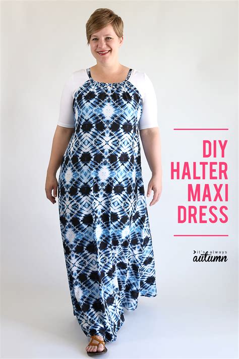 How To Make A Halter Dress Easy Sewing Tutorial Its Always Autumn