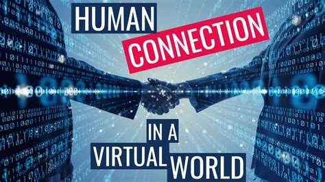 Human Connection In A Virtual World · Pure Element 5