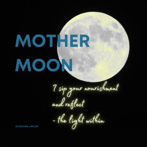 Mother Moon A Poem Delaina J Miller