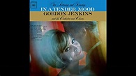 Gordon Jenkins- In A Tender Mood - Full Album GMB - YouTube