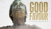 Good Favour (2018) Official Trailer | Breaking Glass Pictures | BGP ...