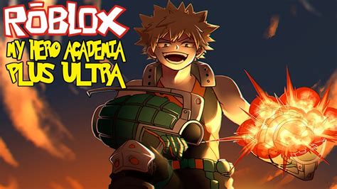 New Game Explosive Beginning Roblox My Hero Academia Plus Ultra