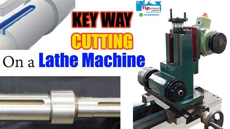 Key Way Cutting On A Lathe Machine Milling Attachment Youtube
