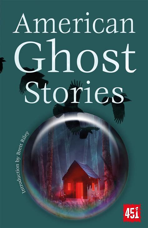 American Ghost Stories Book By Brett Riley Official Publisher Page