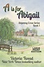9781922476036-A-is-for-Abigail-LARGE-PRINT - Antpress