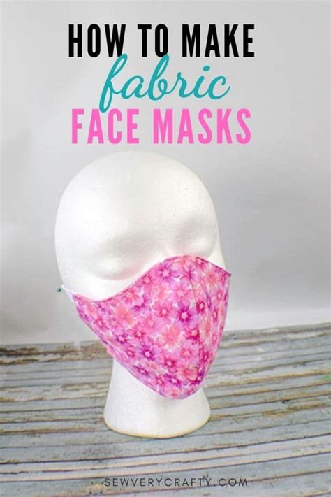 How To Make Fabric Face Masks In 2020 Diy Sewing Pattern Diy Mask
