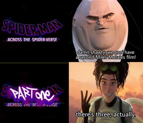 Funny Spider Man Across The Spider Verse Memes And Fan Reactions