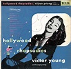 Hollywood rhapsodies - Victor Young And His Singing Strings - ( 1954 ...