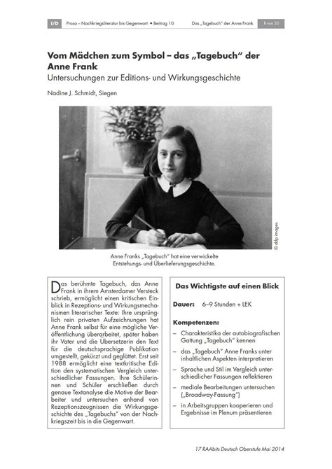 Zu anne frank tagebuch mussten seiten 52 bis 78 gelesen werden und dann gibt es eine fragestellung und zwar: Vom Mädchen zum Symbol - das "Tagebuch" der Anne Frank