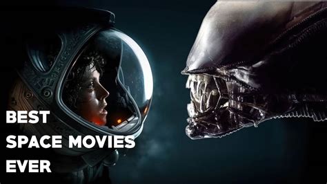 Top 10 Best Space Movies Of All Time These Movies Are Simple