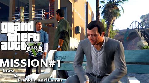 Gta V Mission1 Intro And Franklin And Lamar Hd1080p60fps Youtube
