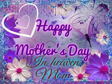 Happy Mothers Day In Heaven Mom♡ Mothers Day In Heaven Mom In Heaven Happy Mothers Day Mom