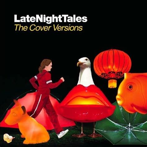 Amazon Late Night Tales The Cover Versions 解説付 国内盤仕様 Brlntc01